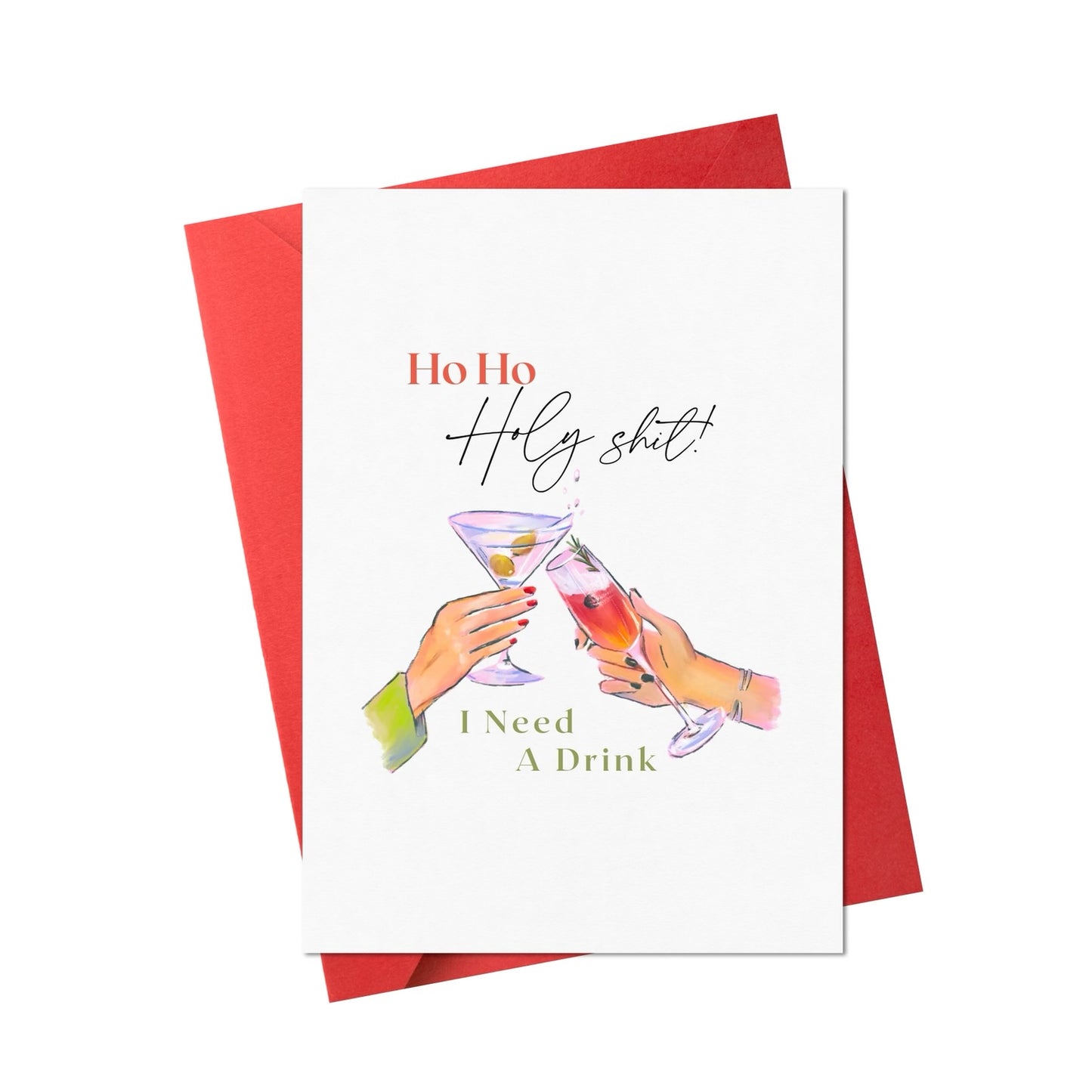 Christmas Ho HO Holy Sh*t Drink Card