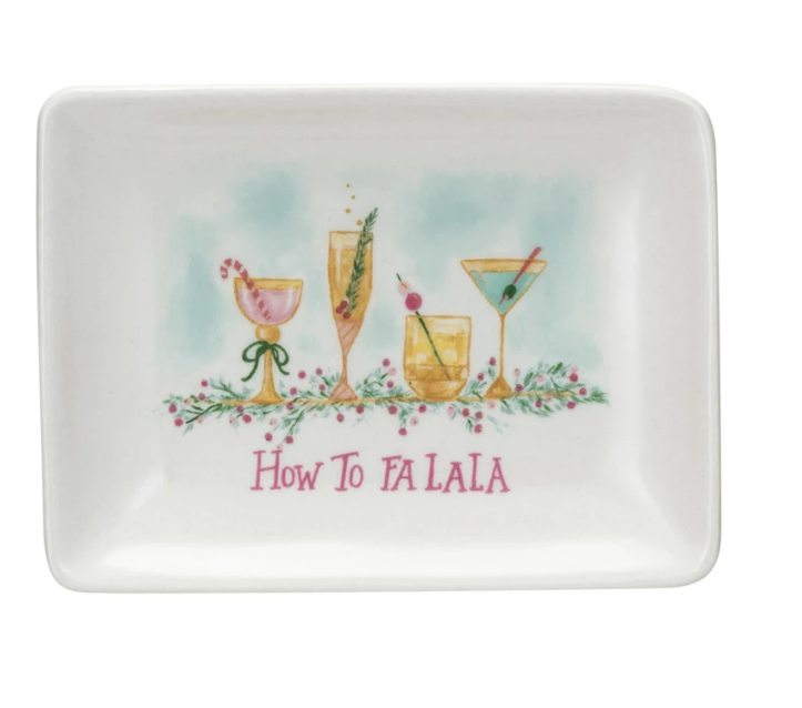 "How to FA LA LA" Stoneware Dish