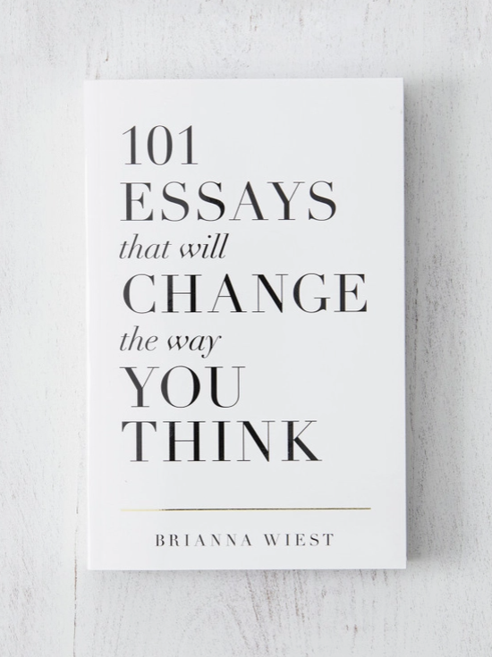 101 Essays That Will Change the Way You Think