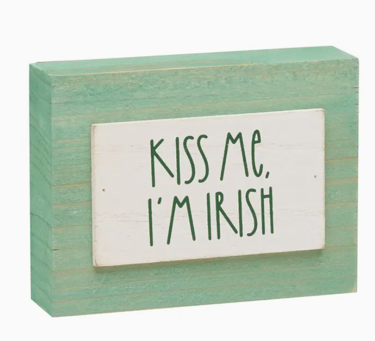 Kiss Me I'm Irish