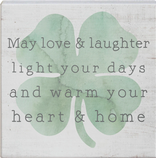 May Love and Laughter Sign