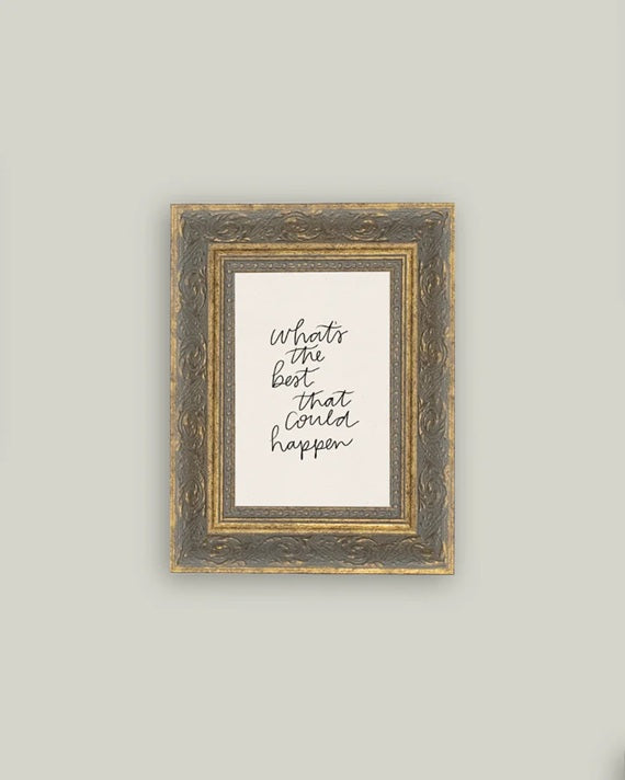 The Best That Could Happen