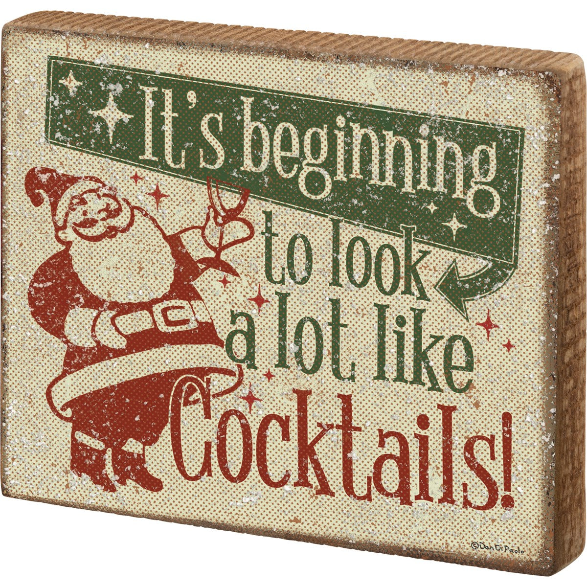 Look A Lot Like Cocktails Box Sign