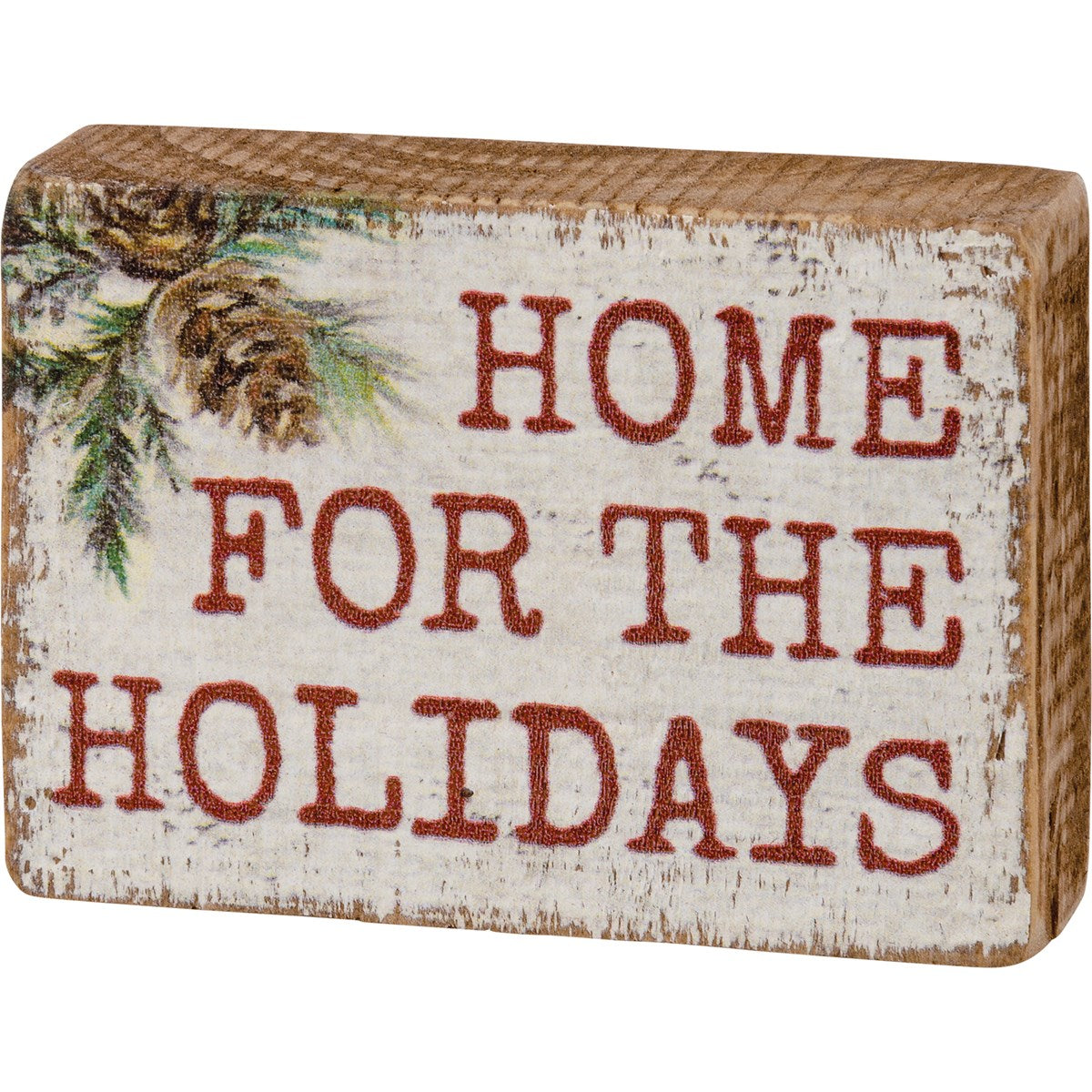 Home For The Holidays Block Sign