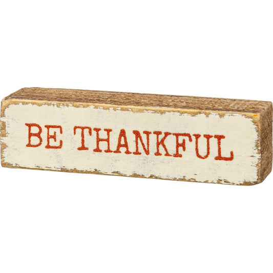 Be Thankful Mini Wood Sign