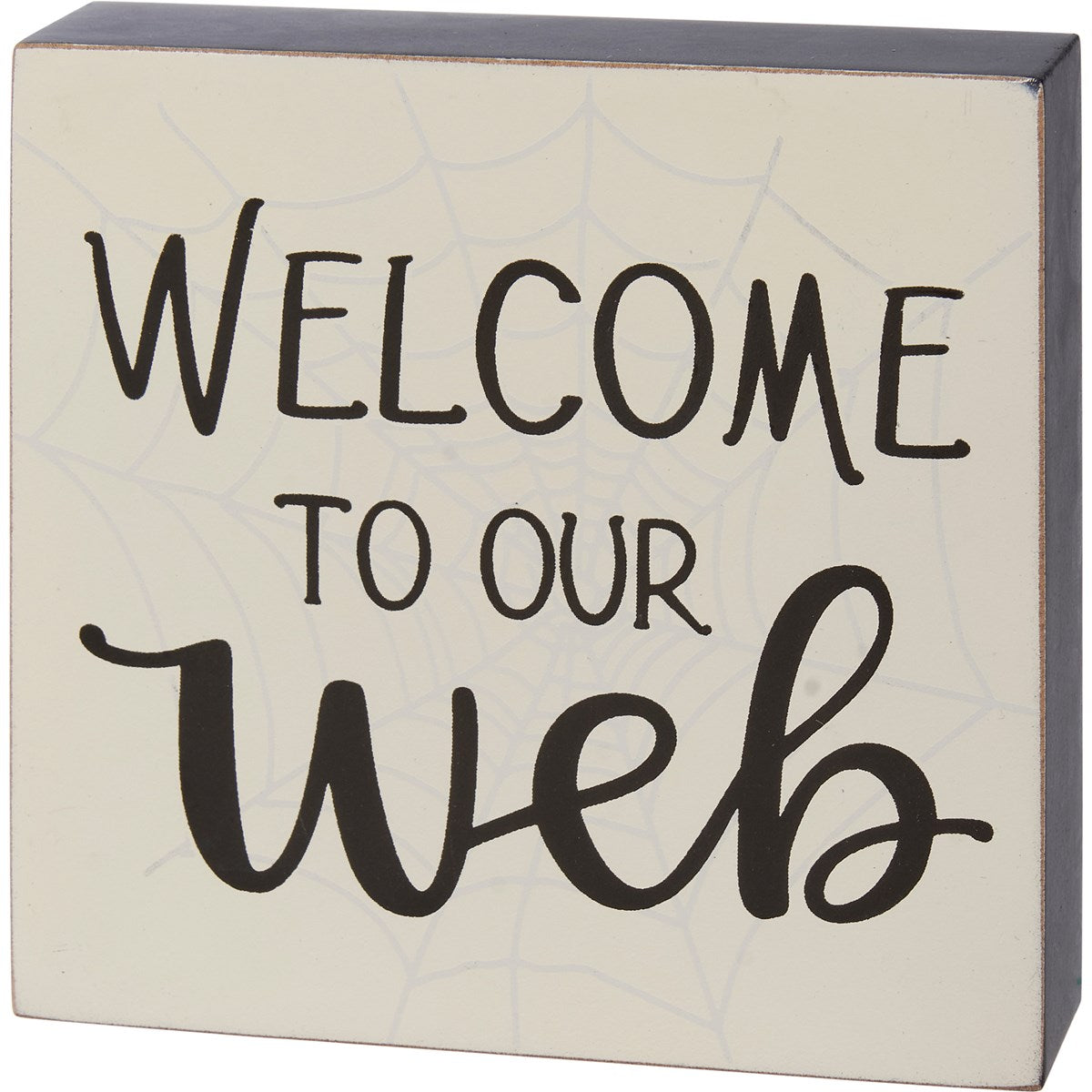 Welcome To Our Web Block Sign