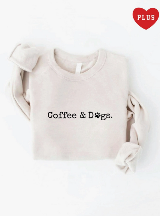 Coffee and Dogs Sweatshirt