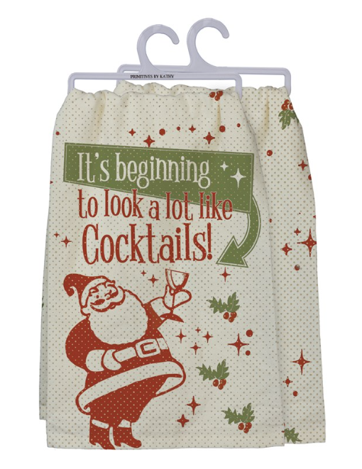 Look A Lot Like Cocktails Kitchen Towel