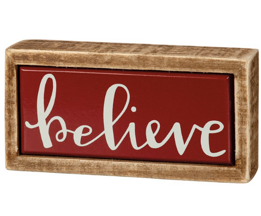 Believe Box Sign Mini