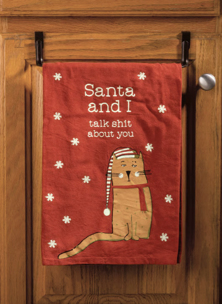 Santa And I Talk About You Cat Kitchen Towel