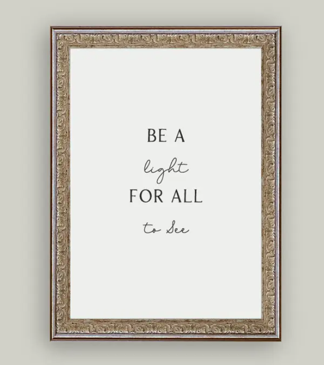 Be A Light For All To See