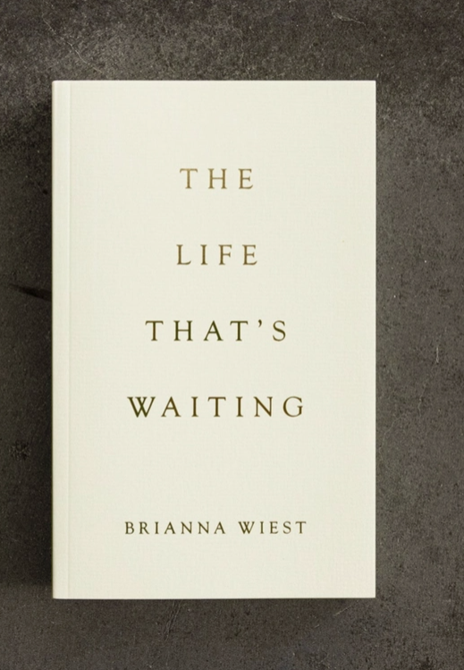 The Life That's Waiting