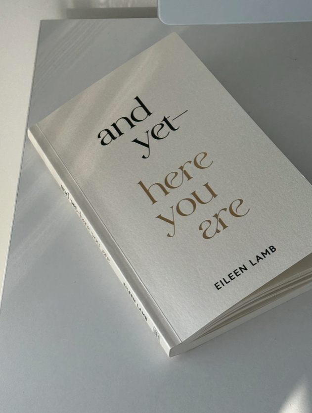 And Yet – Here You Are