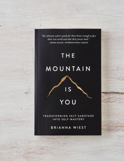 The Mountain Is You