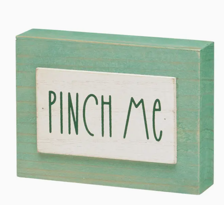 Pinch Me