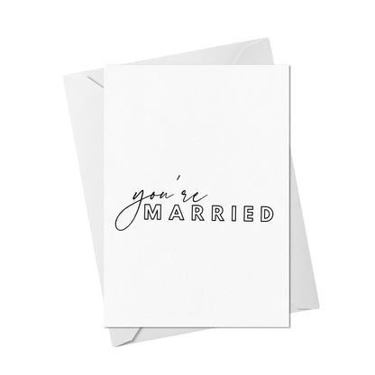 You're Married Card