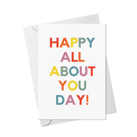 Happy All About You Card