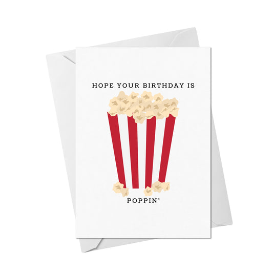 Hope Your Birthday is Poppin Card