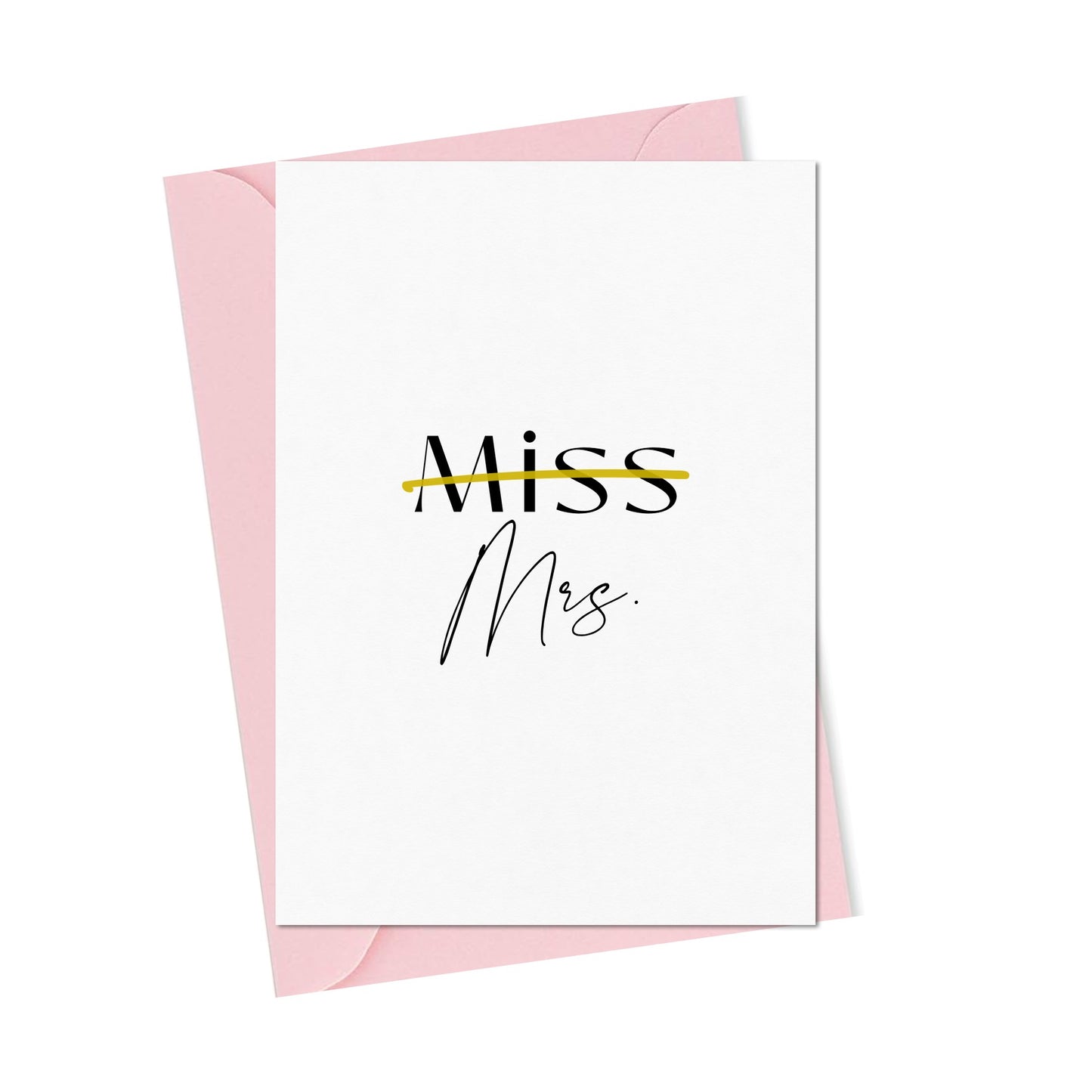 Miss to Mrs. Card