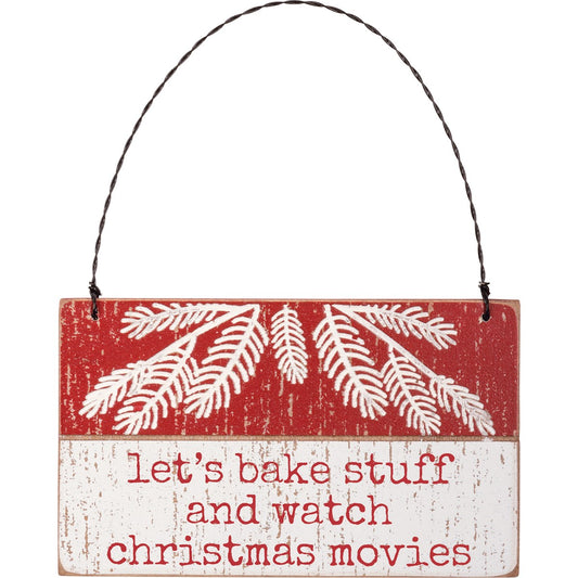 Let's Bake Stuff And Watch Movies Ornament