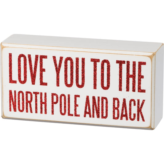 Love You To North Pole and Back